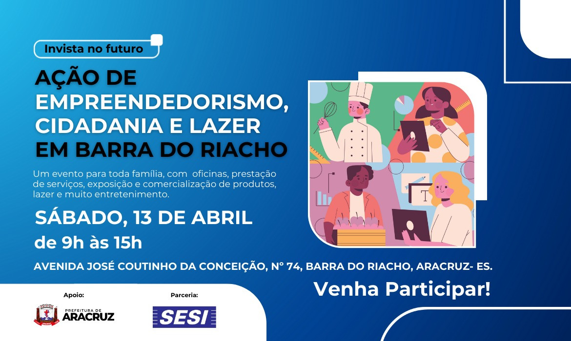 Ação de empreendedorismo e cidadania em Barra do Riacho no próximo sábado (13)