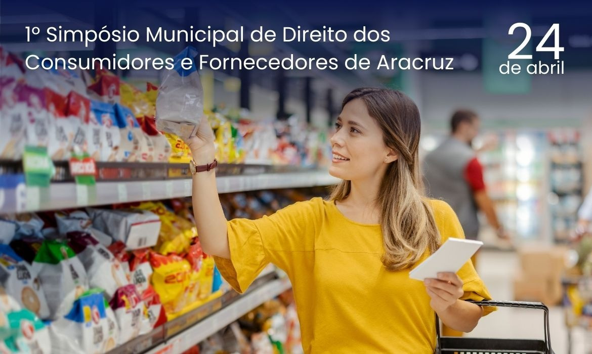 Procon de Aracruz promove  Simpósio de Direito dos Consumidores e Fornecedores