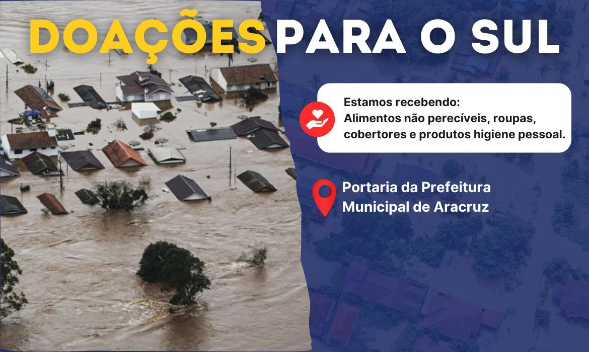 Prefeitura de Aracruz recebe doações para vítimas da tragédia no Sul do Brasil