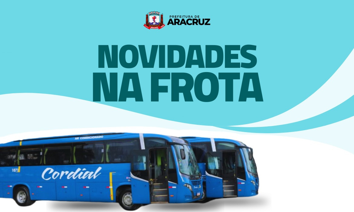 Novidades na frota do transporte público de Aracruz