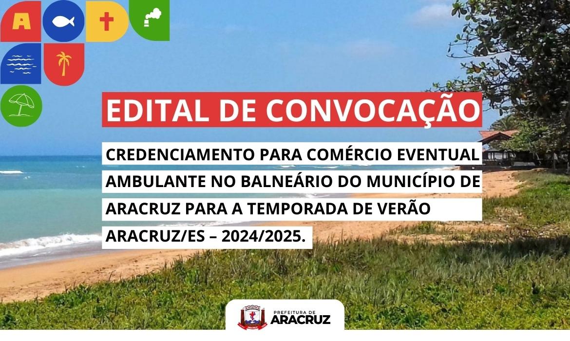 Prefeitura abre edital para interessados em comércio de produtos e serviços no litoral de Aracruz durante temporada de verão