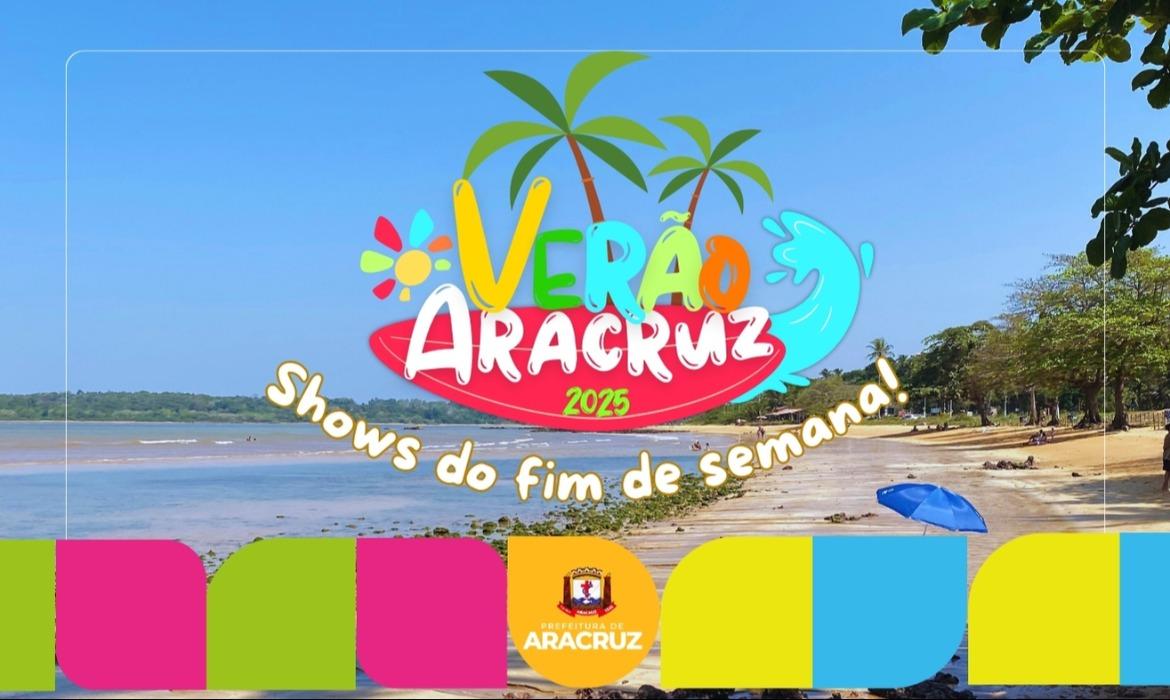 Aracruz Verão 2025: confira a programação deste fim de semana