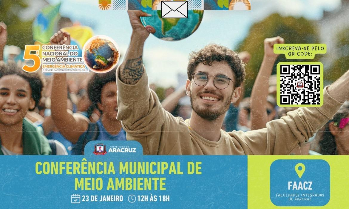 Conferência Municipal do Meio Ambiente de Aracruz será no dia 23 de janeiro