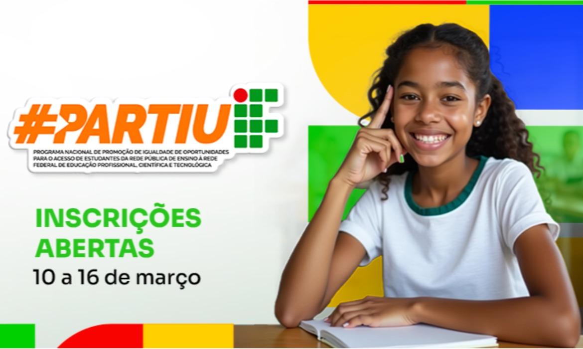 Inscrições do Processo Seletivo “Projeto Partiu IF” se encerram no próximo domingo (16)