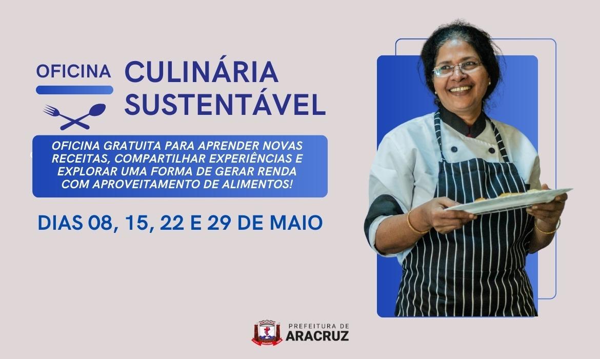 Secretaria de Desenvolvimento Social abre inscrições para oficina de culinária