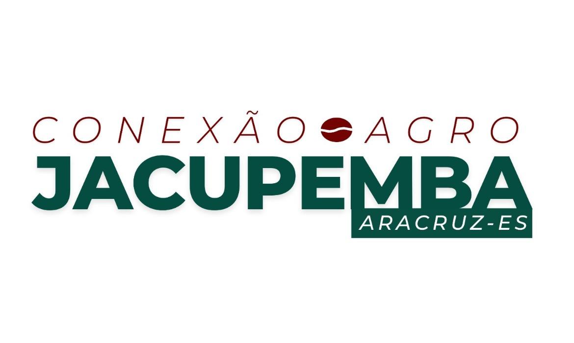 Aracruz será palco da feira Conexão Agro - Jacupemba, nos dias 26, 27 e 28 de junho