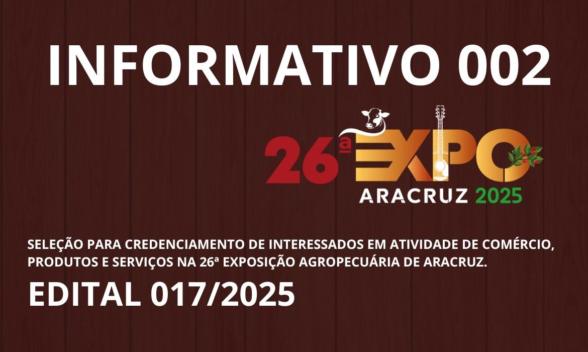 26ª Expo Aracruz: Informativo 002 do Edital 017/2025
