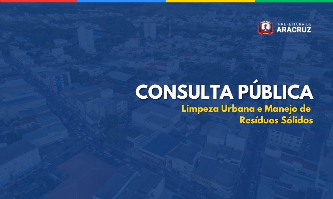 Prorrogado o prazo da Consulta Pública sobre Limpeza Urbana e Manejo de Resíduos Sólidos