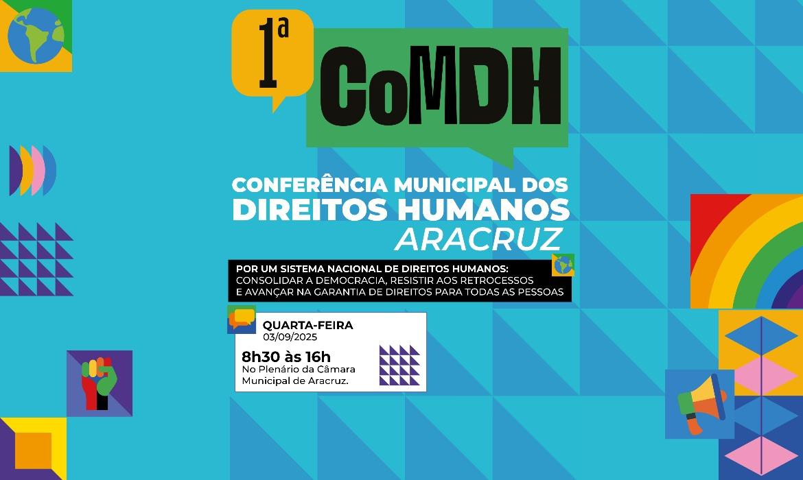 Aracruz terá primeira conferência dos direitos humanos