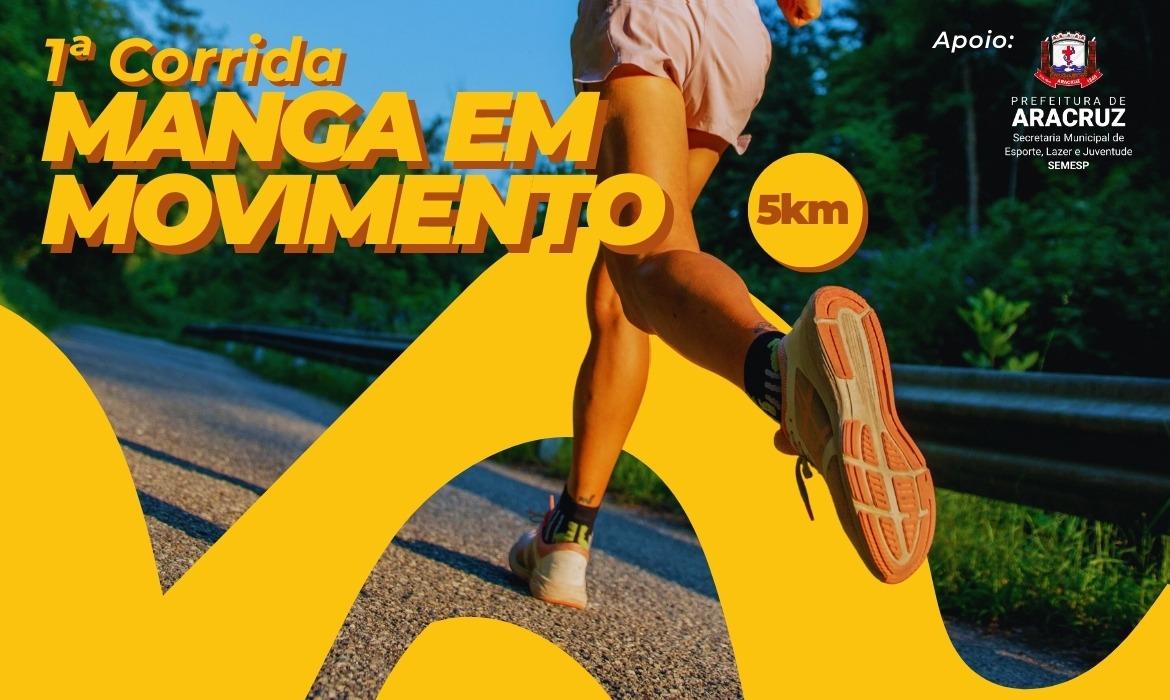 Aracruz se prepara para a 1ª Corrida Manga em Movimento em Coqueiral
