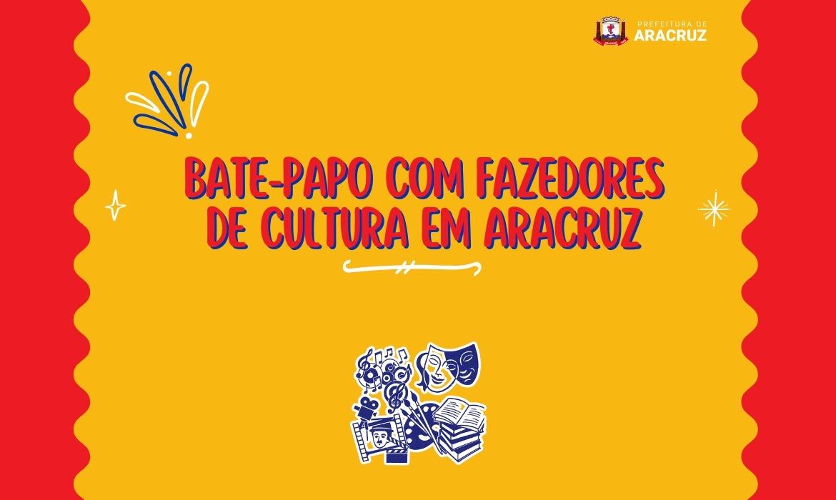 Secretaria de Turismo e Cultura promove bate papo com fazedores de cultura de Aracruz