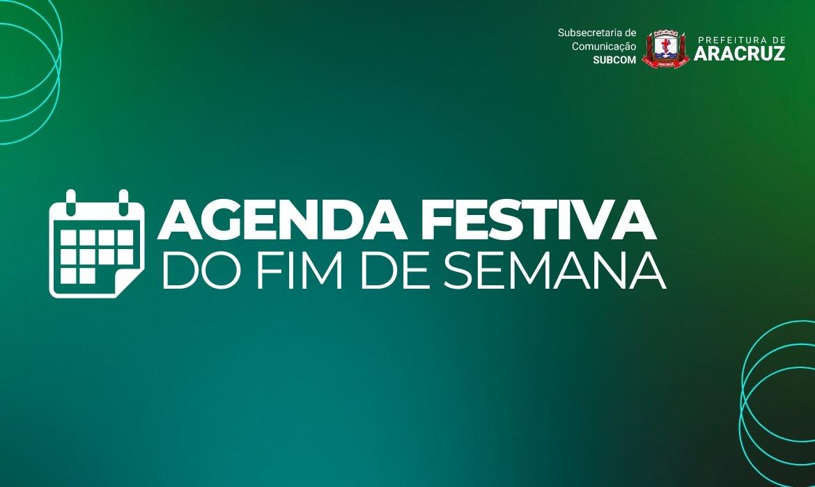 Agenda Festiva: Final de semana de festa em Barra do Riacho e Jacupemba