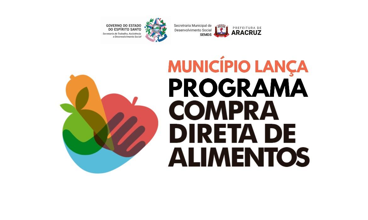 É amanhã! Aracruz adere o Programa Compra Direta de Alimentos e fortalece a agricultura familiar e a segurança alimentar