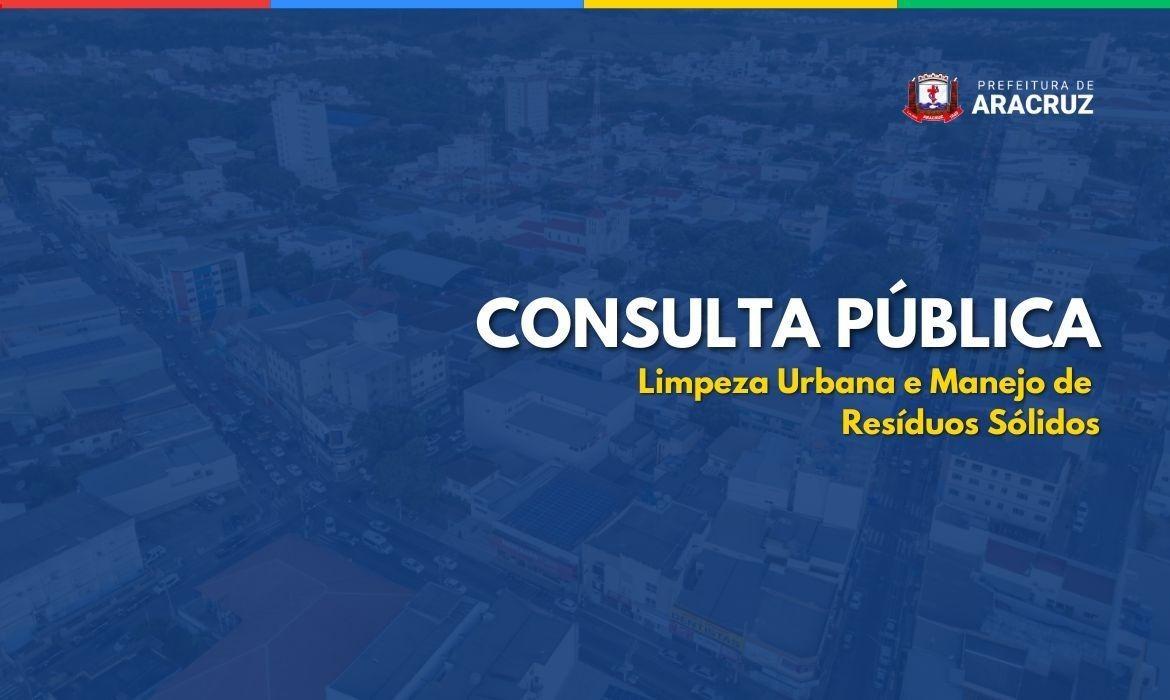 Consulta Pública do Diagnóstico do serviço de limpeza urbana e manejo dos resíduos sólidos