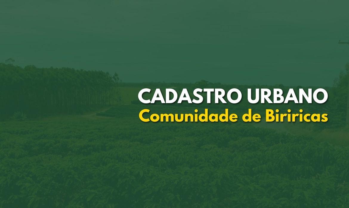 Prefeitura inicia Cadastro Urbano na comunidade de Biriricas para aprimorar planejamento e melhorar serviços públicos
