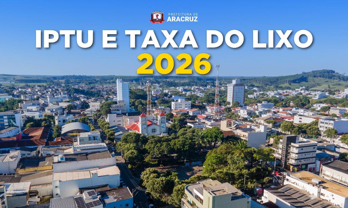 Fazenda disponibiliza boletos do IPTU e da Taxa de Lixo para 2026