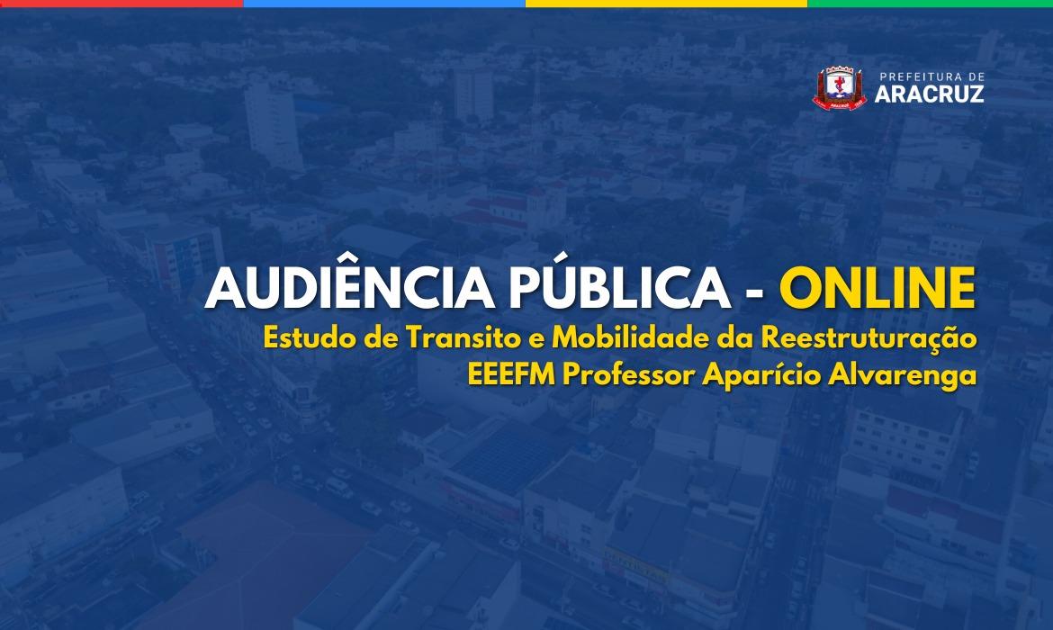 Estudo de trânsito e mobilidade referente a construção da Reestruturação da EEEFM Professor Aparício Alvarenga é tema de audiência píblica
