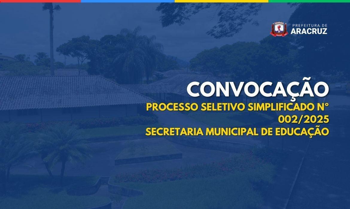 20ª CONVOCAÇÃO SEMED - EDITAL 002-2025
