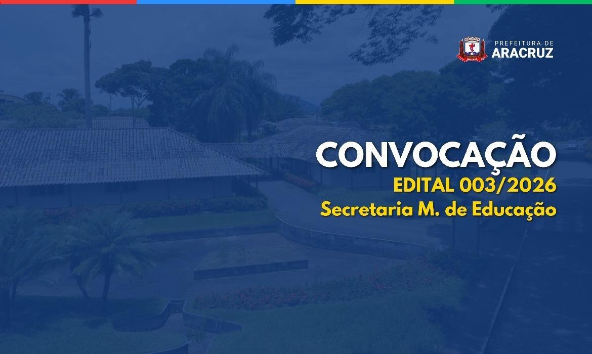 4ª Convocação - Edital Semed n.º 003/2026