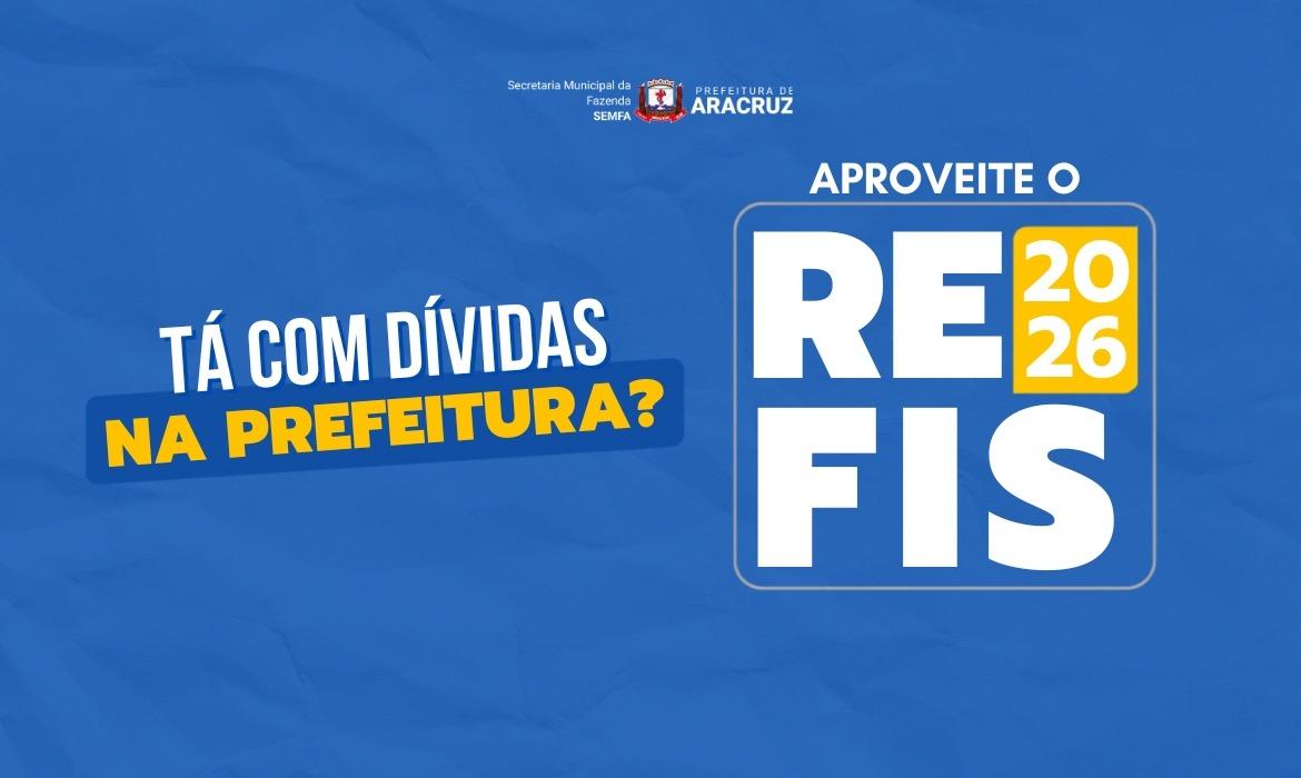 Refis: Prefeitura lança programa para facilitar regularização de débitos com até 100% de desconto em juros e multas