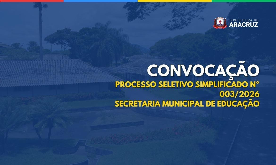 7ª CONVOCAÇÃO SEMED - EDITAL 003/2026