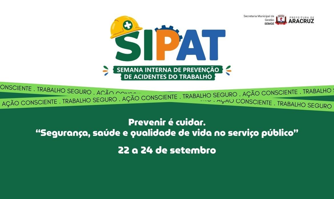 Prefeitura de Aracruz realiza SIPAT com programação voltada à saúde e segurança dos servidores