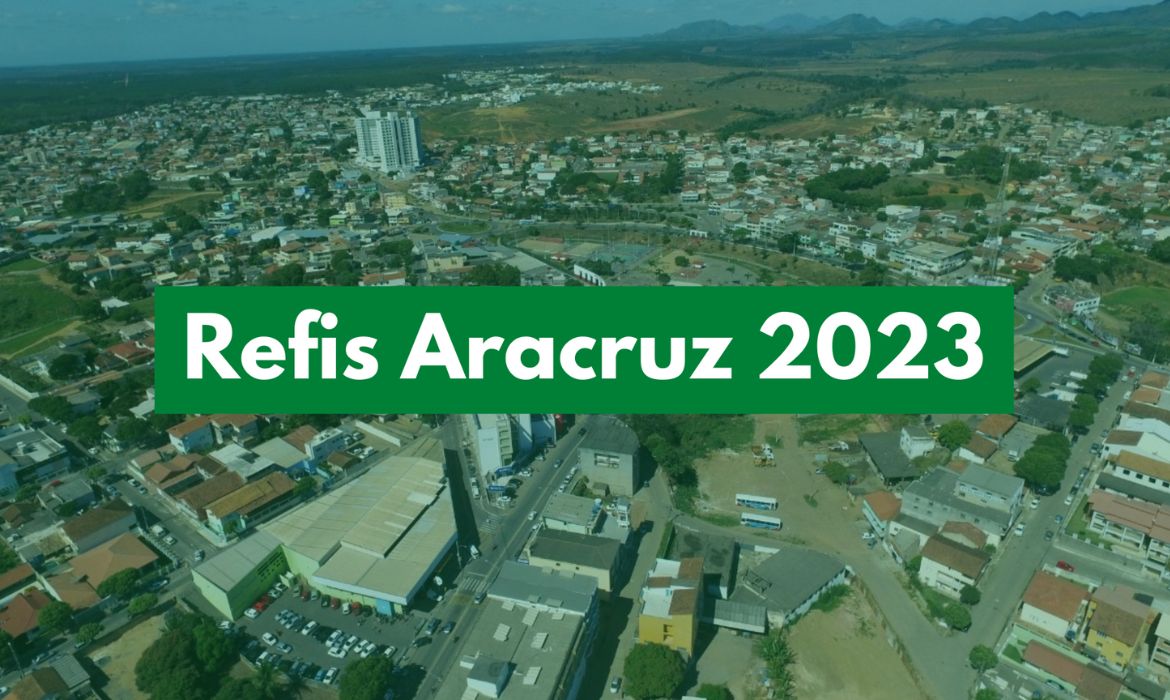 Vigência do REFIS 2023 se inicia nesta quarta-feira (1)