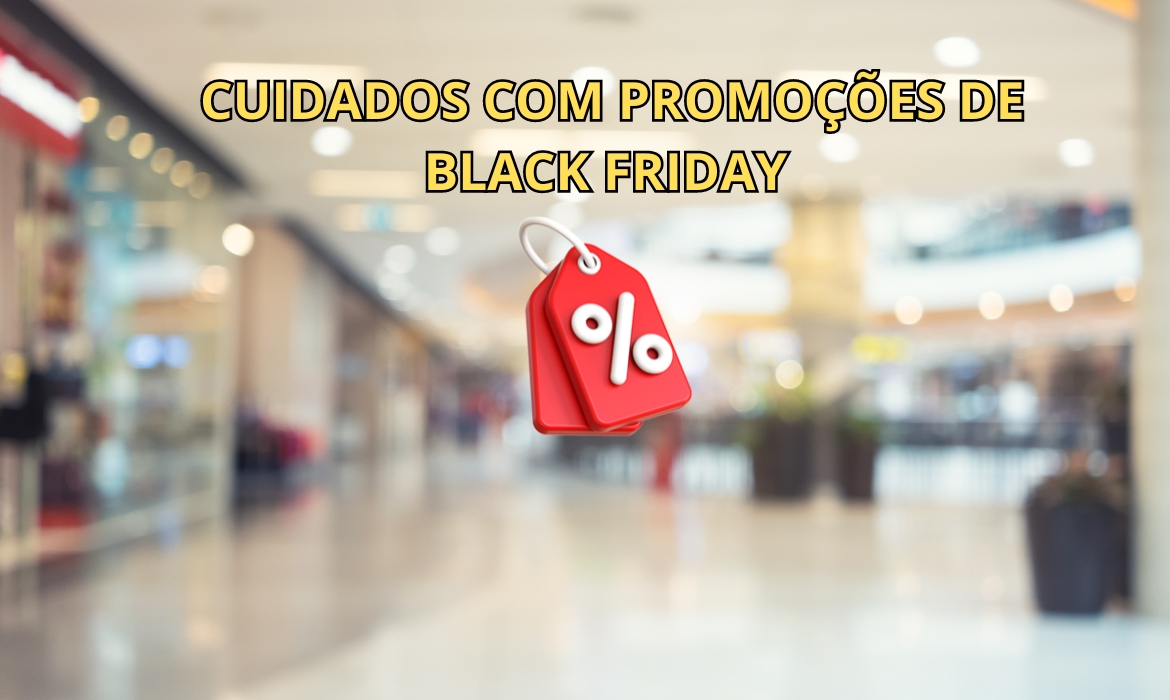 Procon Aracruz orienta consumidores sobre cuidados com promoções de Black Friday