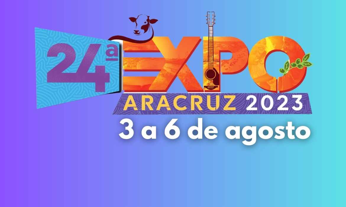 24ª Expo Aracruz será em agosto, no Parque de Exposições