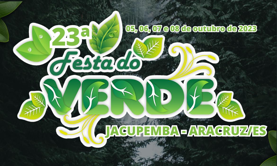 Vem ai mais uma edição da Festa do Verde em Jacupemba