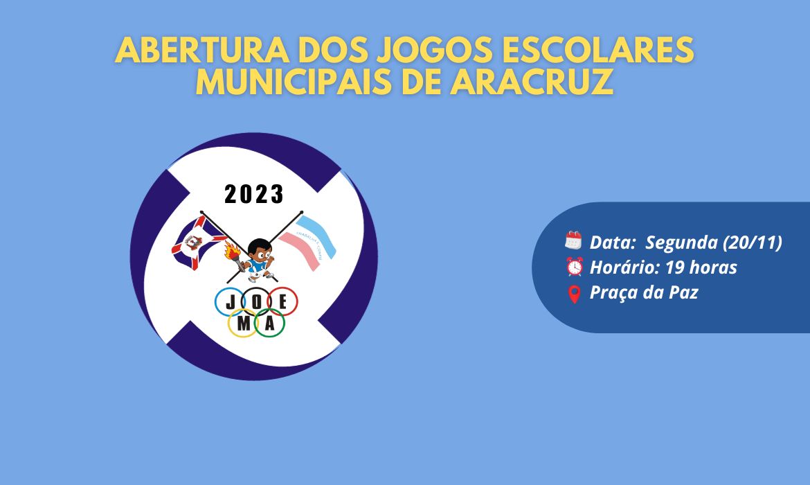 Abertura dos Jogos Escolares Municipais de Aracruz (JOEMA) será na segunda-feira (20)