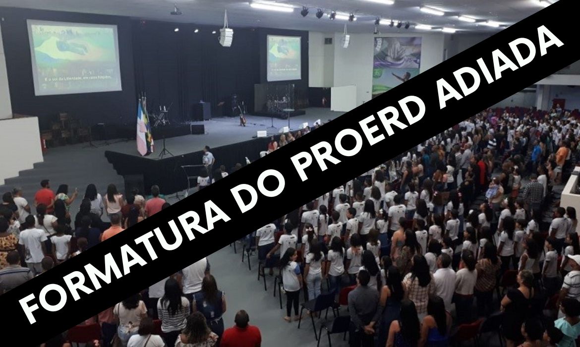 Nota oficial: formatura do Proerd ADIADA