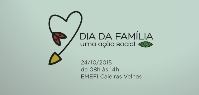 EMEFI Caeiras Velhas promove o Dia da Família no próximo sábado