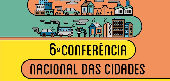 6ª Conferência Nacional das Cidades abre espaço para debate com propostas de melhoria na cidade de Aracruz