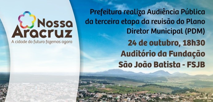 Prefeitura realiza Audiência Pública da terceira etapa da revisão do Plano Diretor Municipal (PDM)