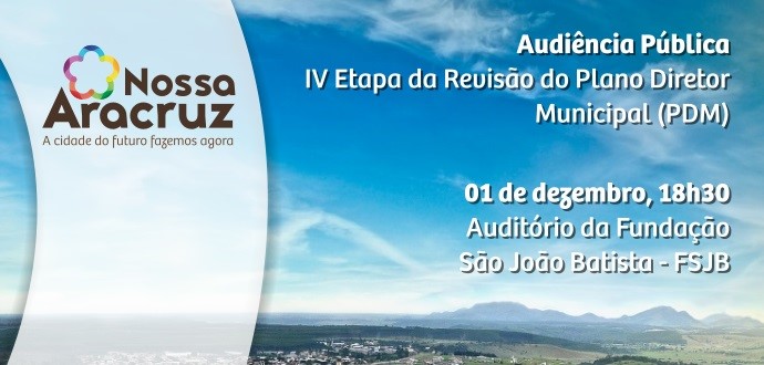 4ª Etapa da Revisão do Plano Diretor Municipal será realizada no dia 1º de dezembro