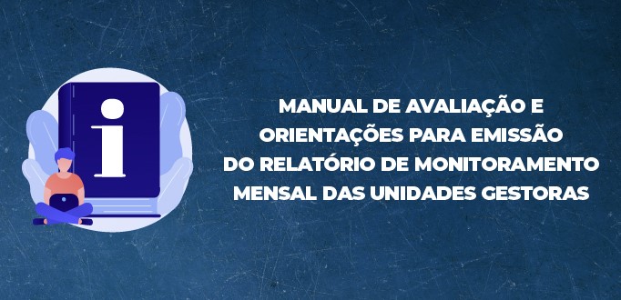 Controladoria lança manual de prestação de contas para auxiliar gestores municipais