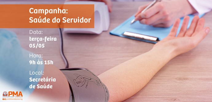 Prefeitura promove Campanha voltada para Saúde do Servidor