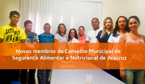 Prefeito Marcelo Coelho dará posse aos novos membros do Conselho Municipal de Segurança Alimentar e Nutricional de Aracruz