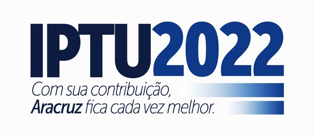 Finanças disponibiliza IPTU 2022 para consulta e emissão de guias on-line