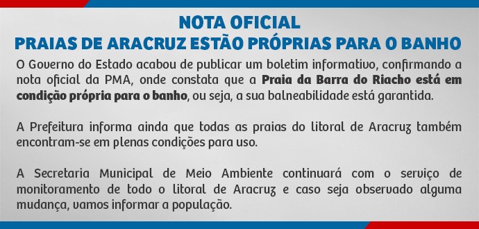 NOTA OFICIAL - PRAIAS DE ARACRUZ ESTÃO PRÓPRIAS PARA O BANHO