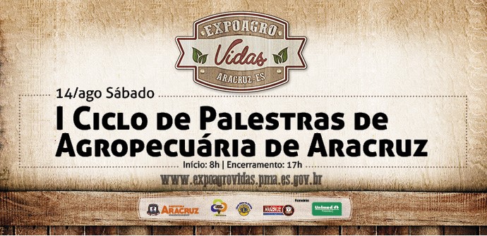 Expoagro Vidas terá um Ciclo de Palestras em agropecuária