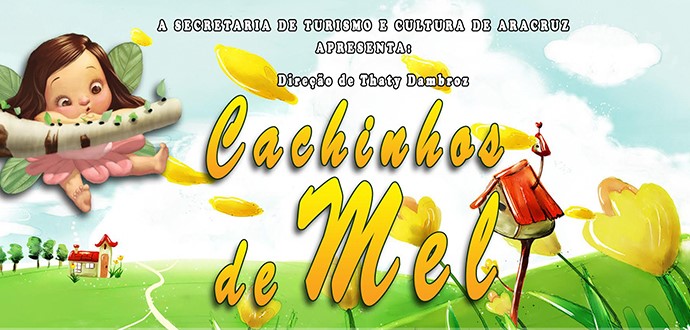 Peça de teatro “Cachinhos de mel” será encenada em Aracruz 