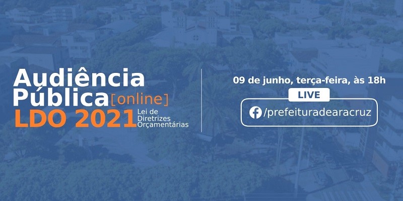 No Facebook: Prefeitura de Aracruz realizará Audiência Pública da LDO 2020 nesta terça-feira (09/06)