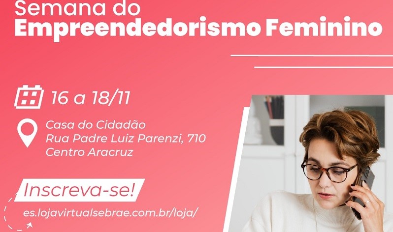 Prefeitura de Aracruz realizará palestras voltadas para o empreendedorismo feminino