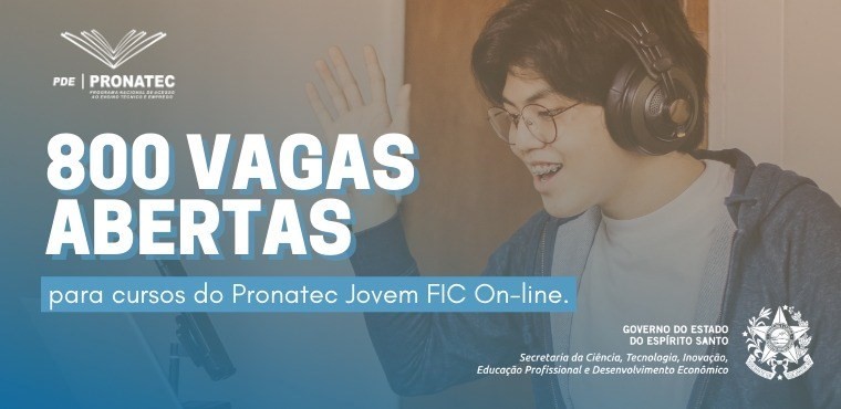 Inscrições abertas para as 800 vagas do Pronatec Jovem FIC On-line