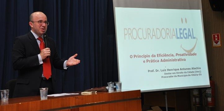 Palestra do Dr. Luiz Henrique Antunes Alochio inaugura a “Procuradoria Legal” em Aracruz