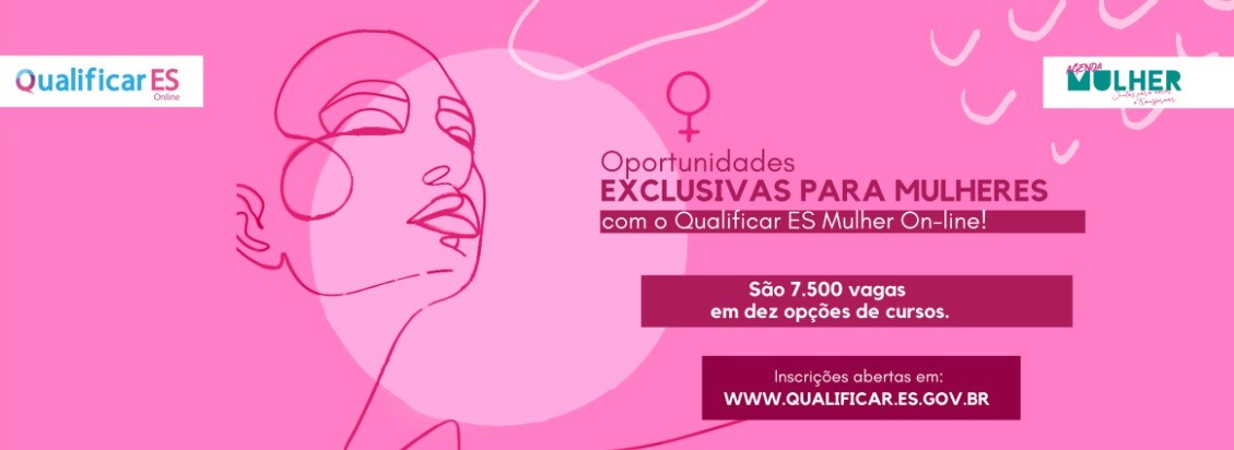 Prefeitura divulga cursos gratuitos para mulher através do programa Qualificar ES 