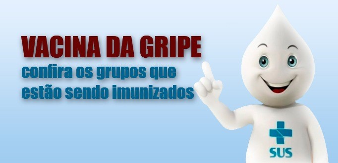 Vacina da gripe: confira os grupos que estão sendo imunizados