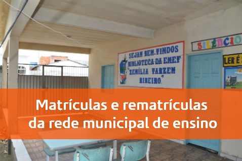 Matrículas e rematrículas da rede municipal de ensino começam dia 18/11